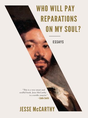 cover image of Who Will Pay Reparations on My Soul?